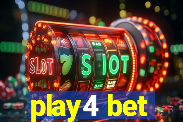 play4 bet